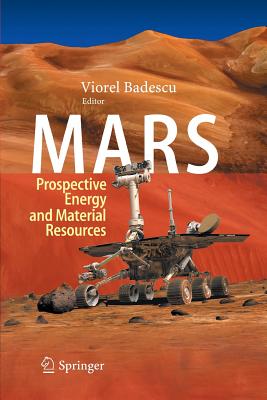 Mars: Prospective Energy and Material Resources