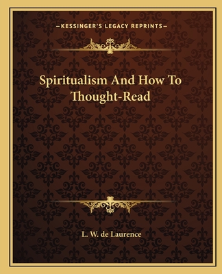 Spiritualism And How To Thought-Read
