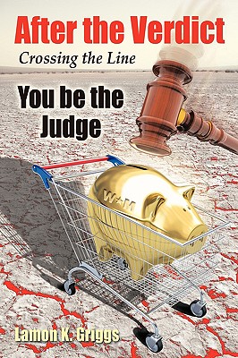 After The Verdict: You Be the Judge