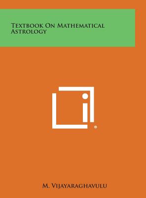 Textbook on Mathematical Astrology