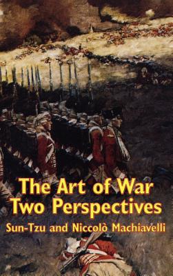 The Art of War: Two Perspectives