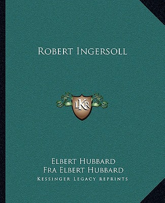Robert Ingersoll
