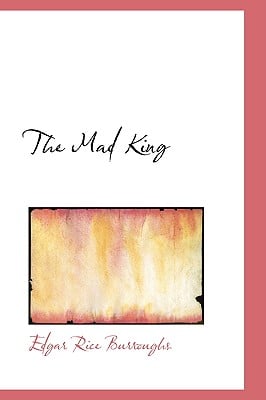The Mad King