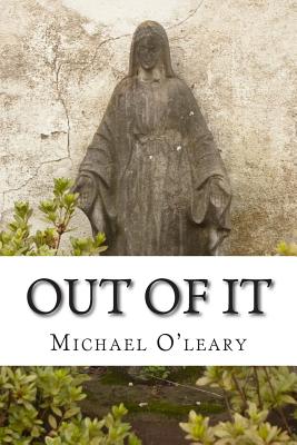 Out of It
