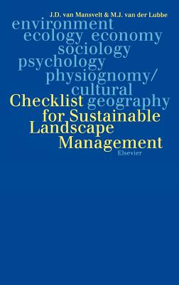 Checklist for Sustainable Landscape Management: Final Report of the EU Concerted Action Air3-Ct93-1210