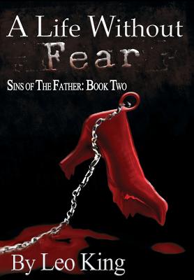 A Life Without Fear