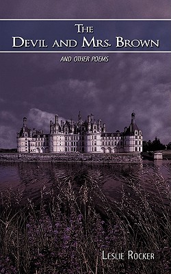 The Devil and Mrs. Brown: And Other Poems