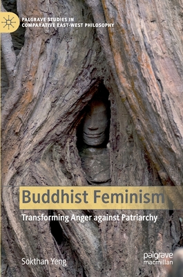 Buddhist Feminism: Transforming Anger Against Patriarchy