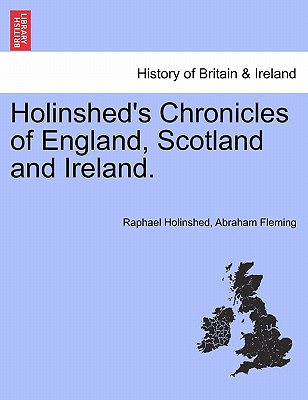 Holinshed's Chronicles of England, Scotland and Ireland. Vol. II