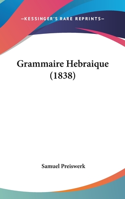 Grammaire Hebraique (1838)