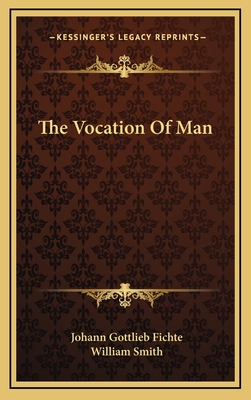 The Vocation Of Man