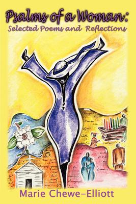 Psalms of a Woman: Selected Poems and Reflections