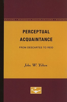 Perceptual Acquaintance: From Descartes to Reid