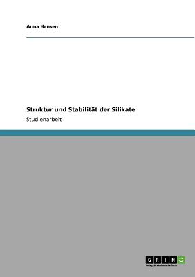Struktur und Stabilität der Silikate