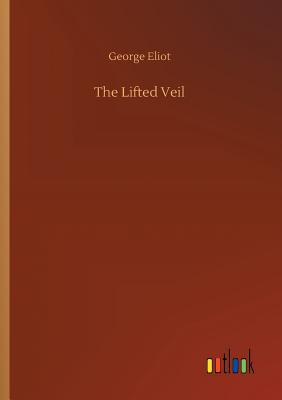 The Lifted Veil