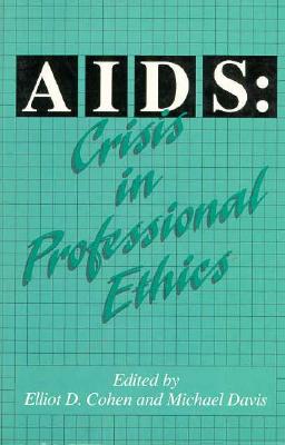Aids: Crisis in Professional Ethics