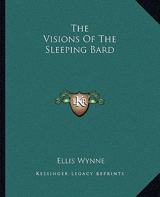 The Visions Of The Sleeping Bard