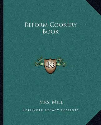 Reform Cookery Book