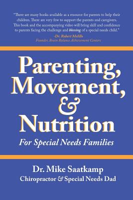 Parenting, Movement, & Nutrition: For Special Needs Families