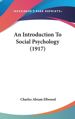 An Introduction To Social Psychology (1917)
