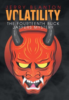 Volatility: The Fourteenth Buck Jaspers Mystery