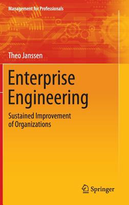 Enterprise Engineering: Sustained Improvement of Organizations