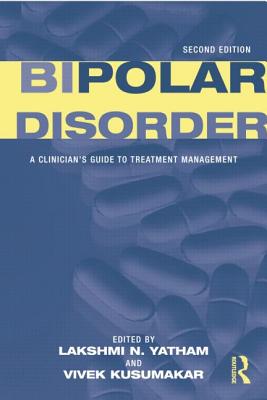 Bipolar Disorder: A Clinician's Guide to Treatment Management