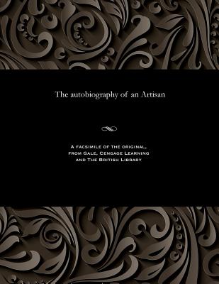 The Autobiography of an Artisan