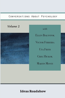 Conversations About Psychology, Volume 2