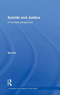 Suicide and Justice: A Chinese Perspective
