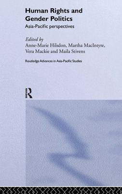 Human Rights and Gender Politics: Asia-Pacific Perspectives