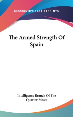 The Armed Strength Of Spain