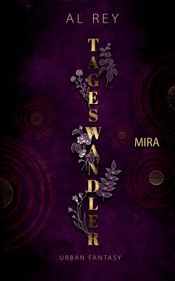 Tageswandler 1: Mira