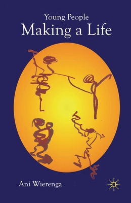 Young People Making a Life