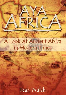 Aya Africa: A Look at Ancient Africa in Modern Times