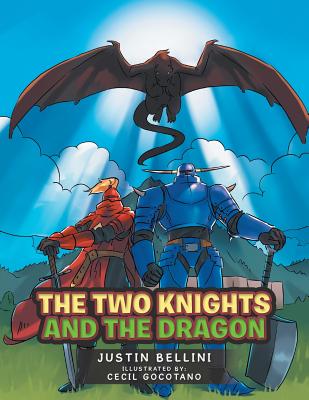 The Two Knights: And the Dragon