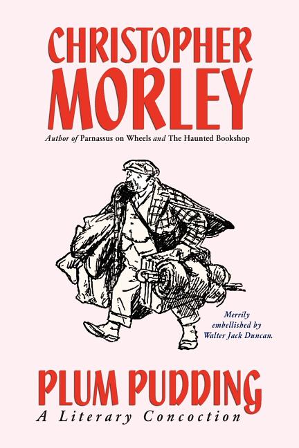 Plum Pudding: A Literary Concoction