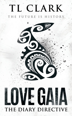 Love Gaia: The Diary Directive