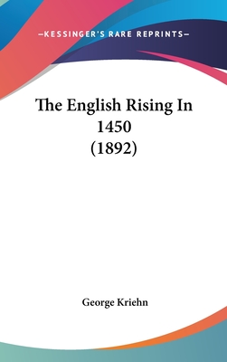 The English Rising In 1450 (1892)