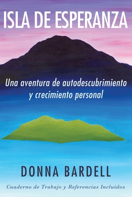 Isla de Esperanza: Una aventura de autodescubrimiento y crecimiento personal