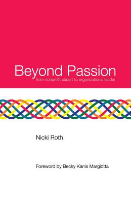 Beyond Passion: from nonprofit expert to organizational leader