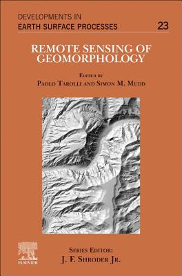 Remote Sensing of Geomorphology: Volume 23