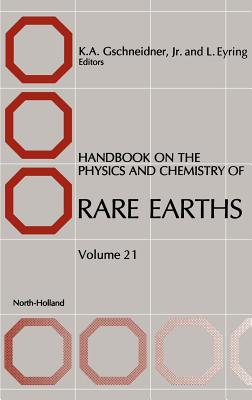 Handbook on the Physics and Chemistry of Rare Earths: Volume 21