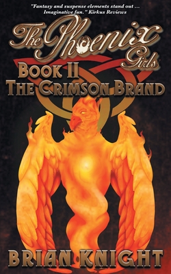 The Phoenix Girls: The Crimson Brand