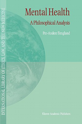 Mental Health: A Philosophical Analysis