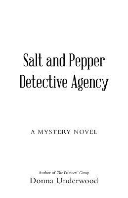 Salt and Pepper Detective Agency: A Mystery Novel