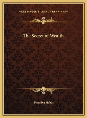The Secret of Wealth