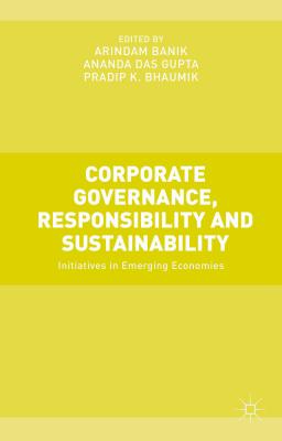 Corporate Governance, Responsibility and Sustainability: Initiatives in Emerging Economies