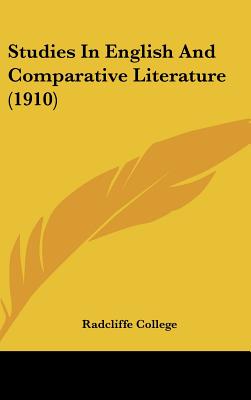 Studies In English And Comparative Literature (1910)