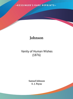 Johnson: Vanity of Human Wishes (1876)